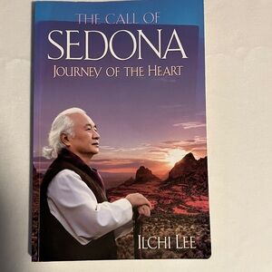 The Call of Sedona Book by Ilchi Lee